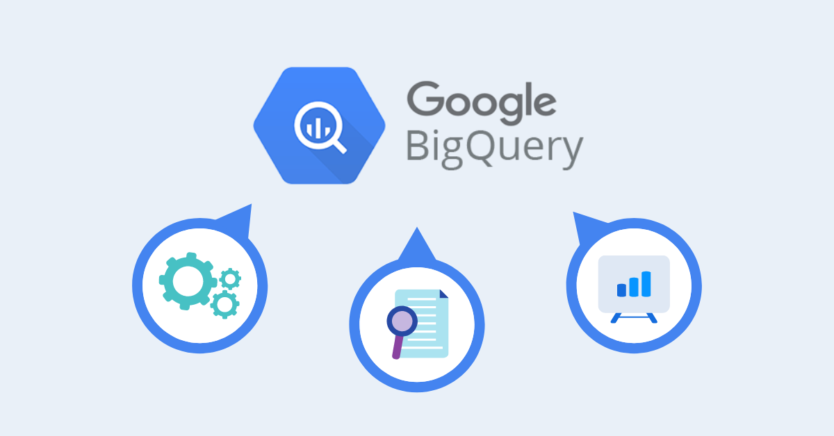 3 Google BigQuery tools everyone should know